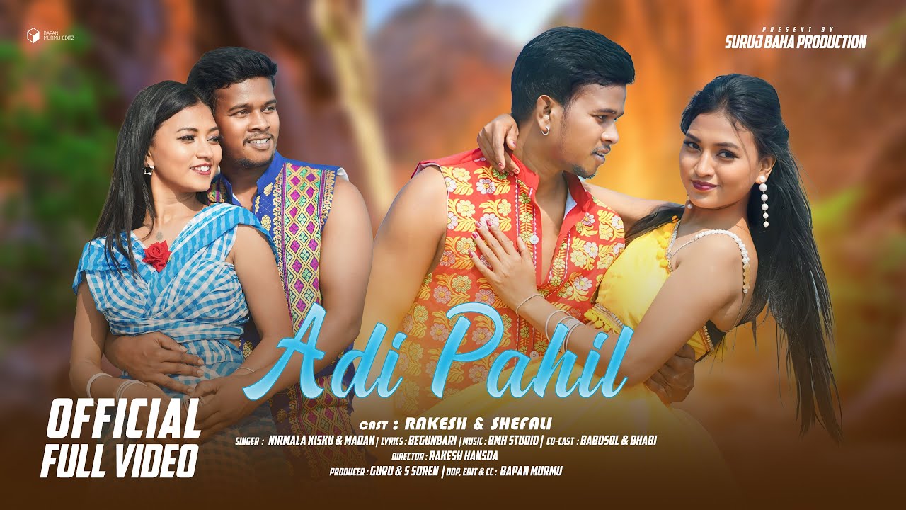 ADI PAHIL || NEW SANTHALI FULL VIDEO 2025 || RAKESH HANSDA & SHEFALI HEMBROM ||NIRMALA KISKU & MADAN
