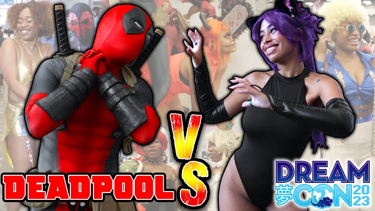 Deadpool vs Dream Con 2023