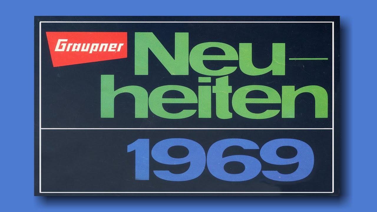 Graupner Neuheiten 1969 mit Preisliste