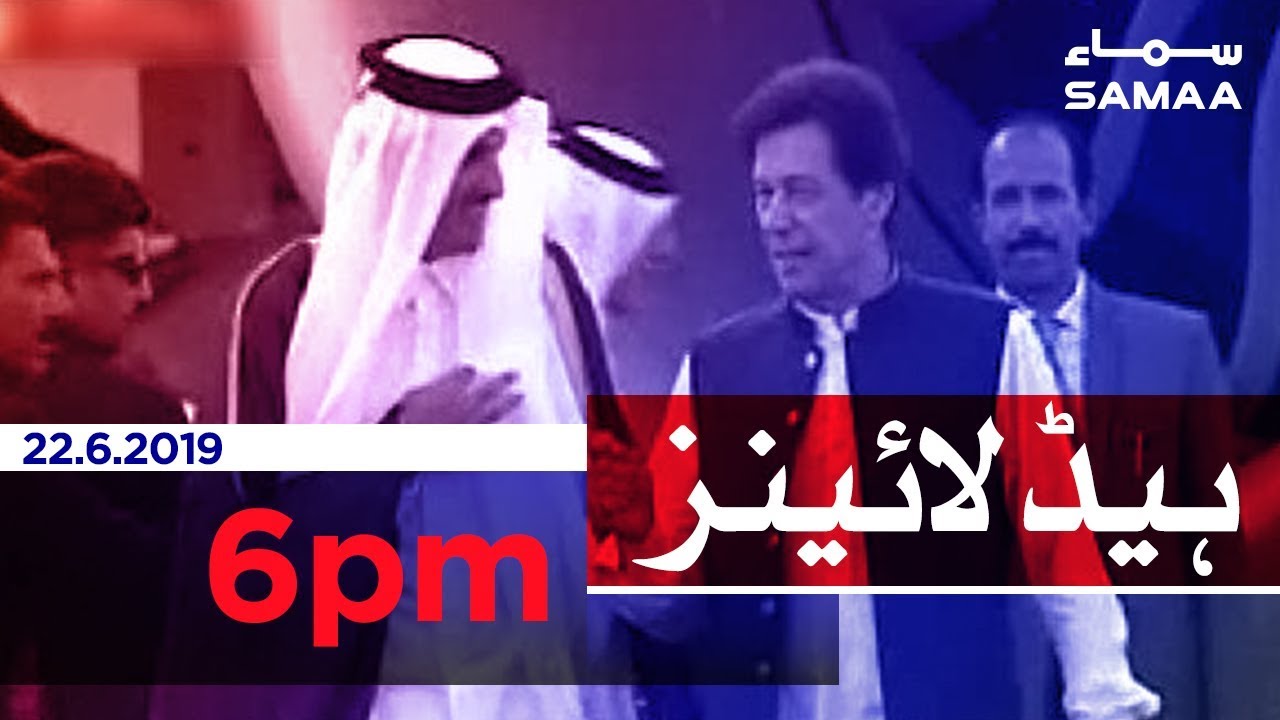 Samaa Headlines - 6PM -22 June 2019