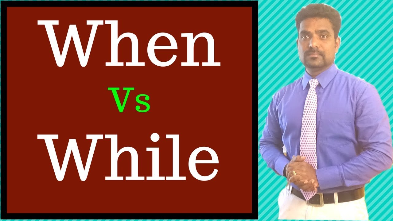 SPOKEN ENGLISH IN TAMIL | ENGLISH LEARNING THROUGH TAMIL | USAGE OF WHEN AND WHILE