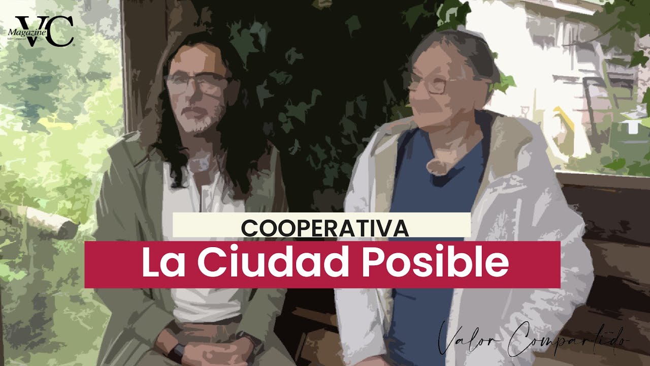 🏙️ La Ciudad Posible: Cooperación para transformar ciudades