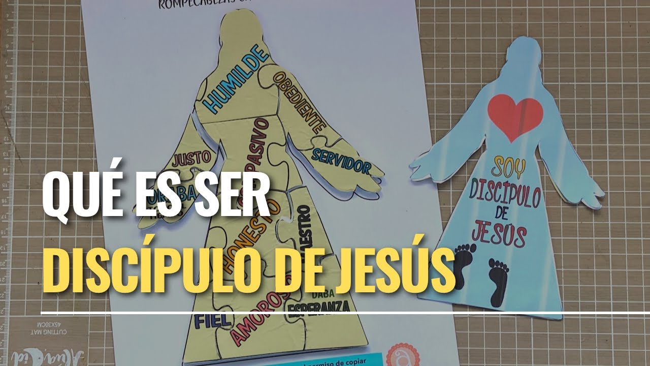Que es un discípulo/Manualidad con imprimibles gratis