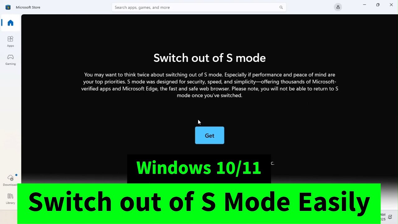 Switch out of S Mode Easily in Windows 10 & 11