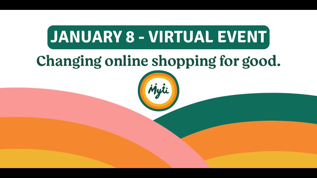 Myti: Changing Online Shopping for Good