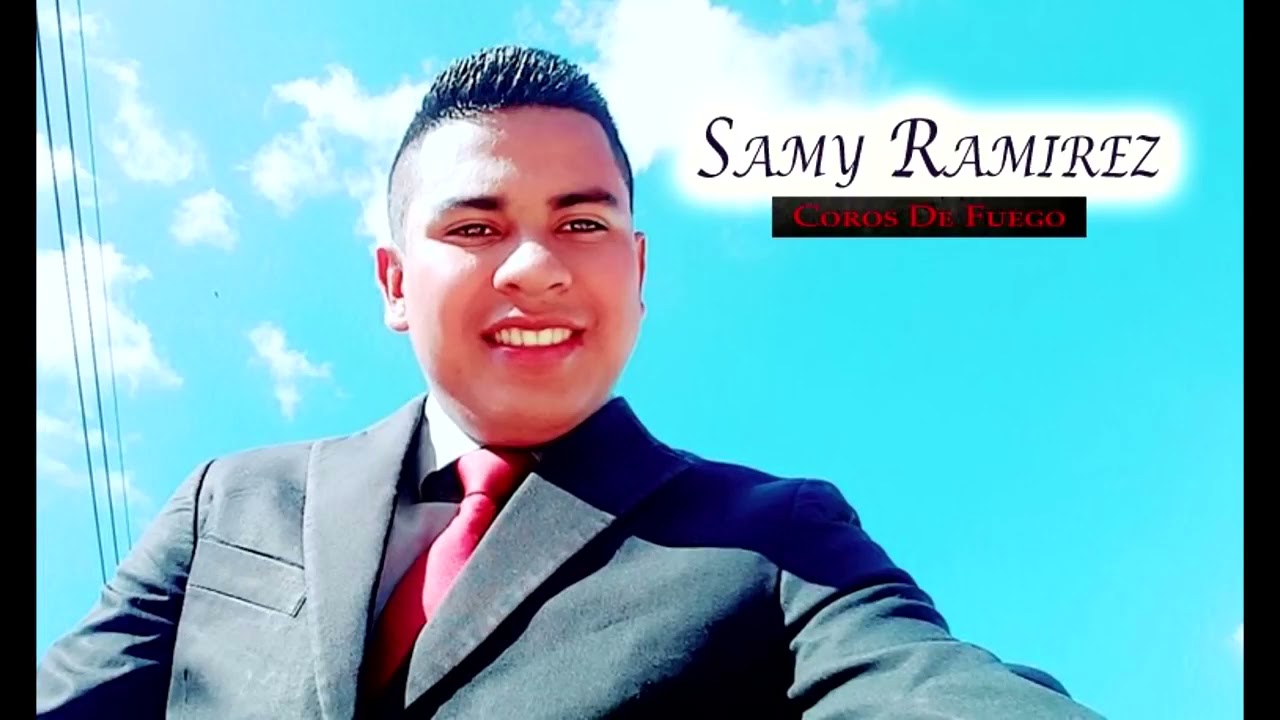 Coros Todavía Me Queda Fuego🔥🔥 -  Samy Ramirez.