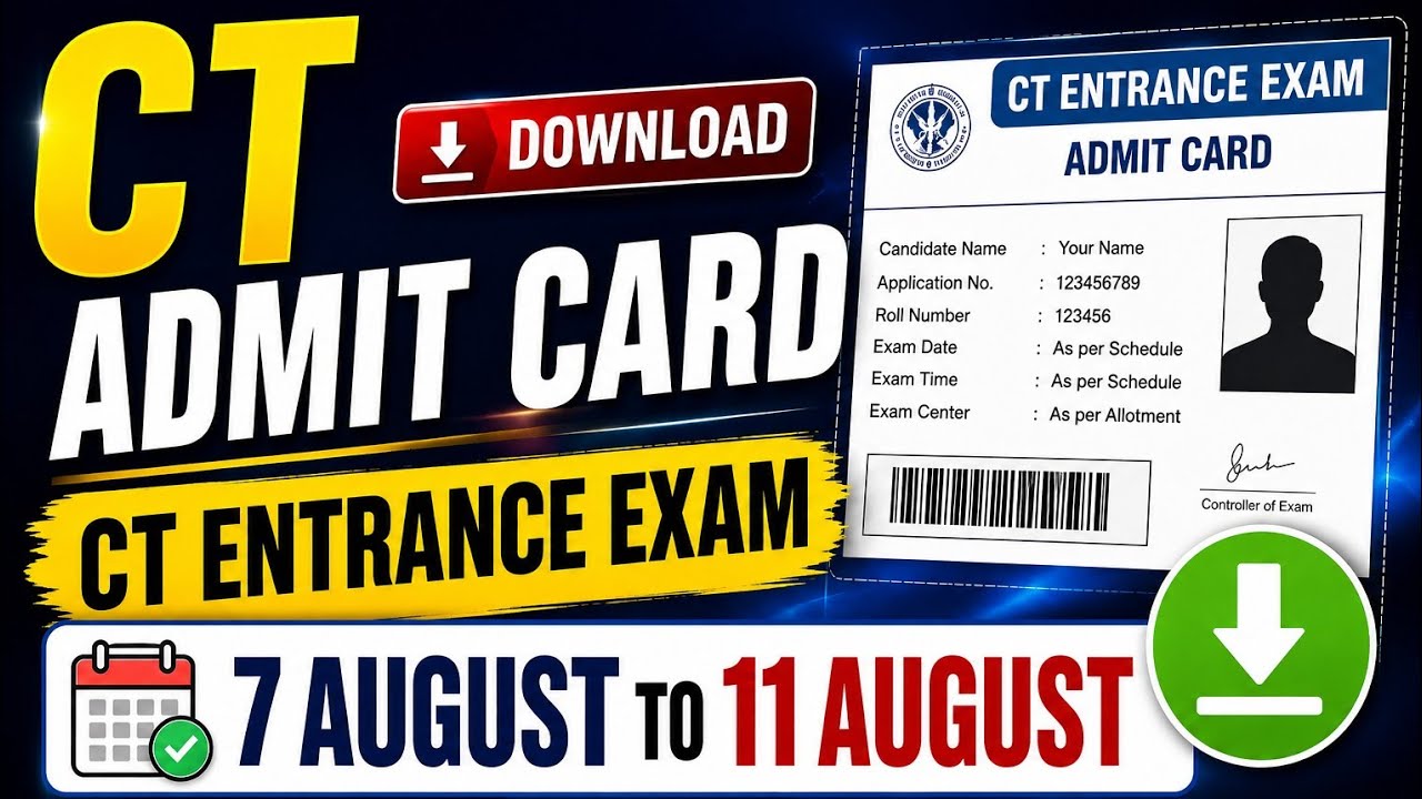 CT Admit card download | CT entrance exam 2026 