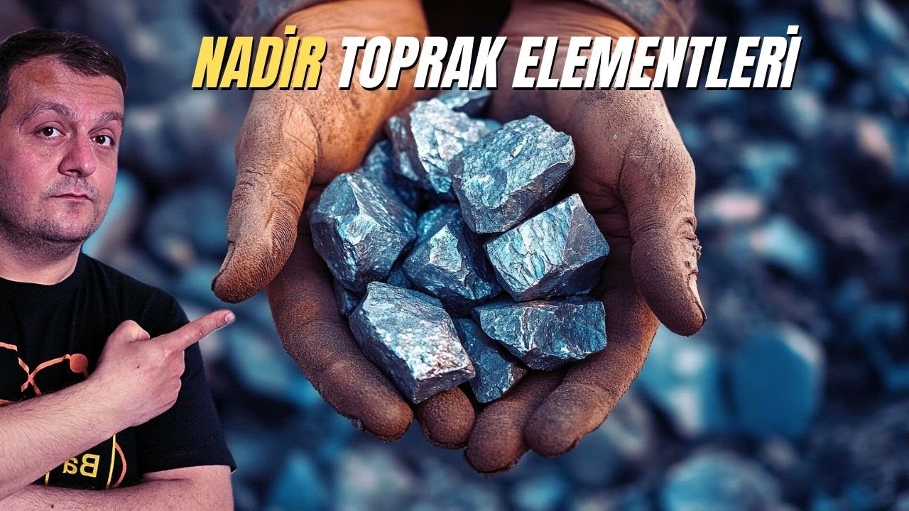 Nedir Bu Nadir Toprak Elementleri?