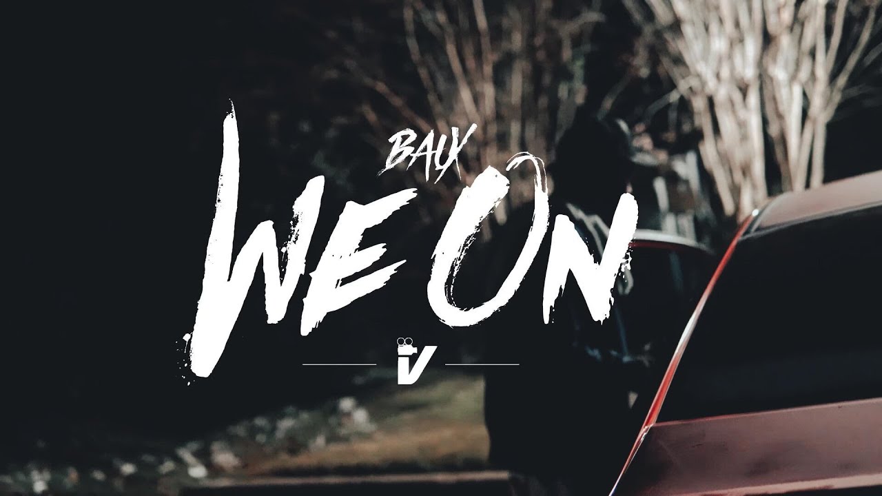BAUX - We On