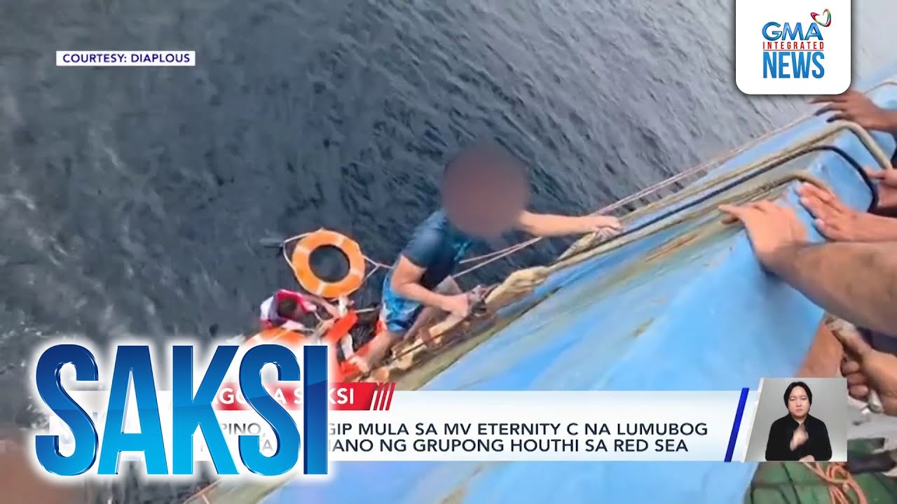 5 Pilipino, nasagip mula sa MV Eternity C na lumubog sa pag-atake umano ng Grupong... | Saksi