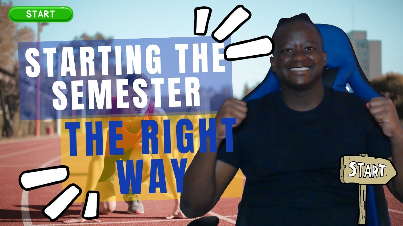 How to Get Your Semester Off to the Right Start