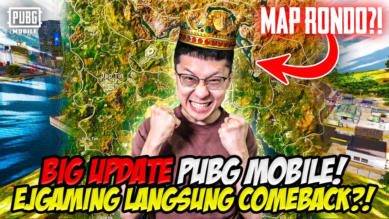 7 TAHUN PUBG MOBILE AKHIRNYA UPDATE BESAR!! ADA MAP BARU RONDO!! EJGAMING AUTO COMEBACK!!