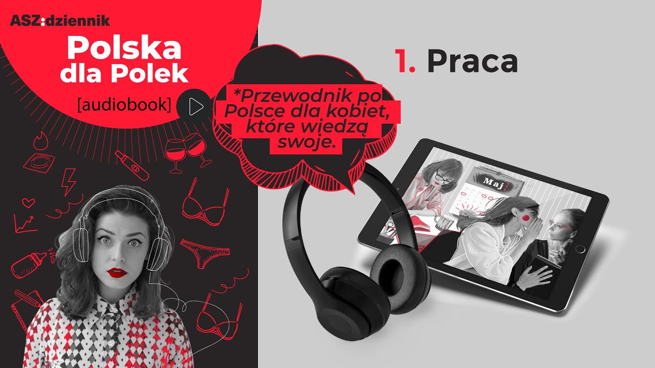 Polska dla Polek #1 - PRACA | ASZkobiety