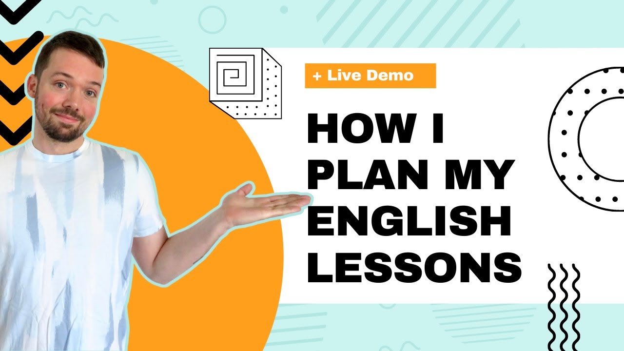 How I Plan My English Lessons