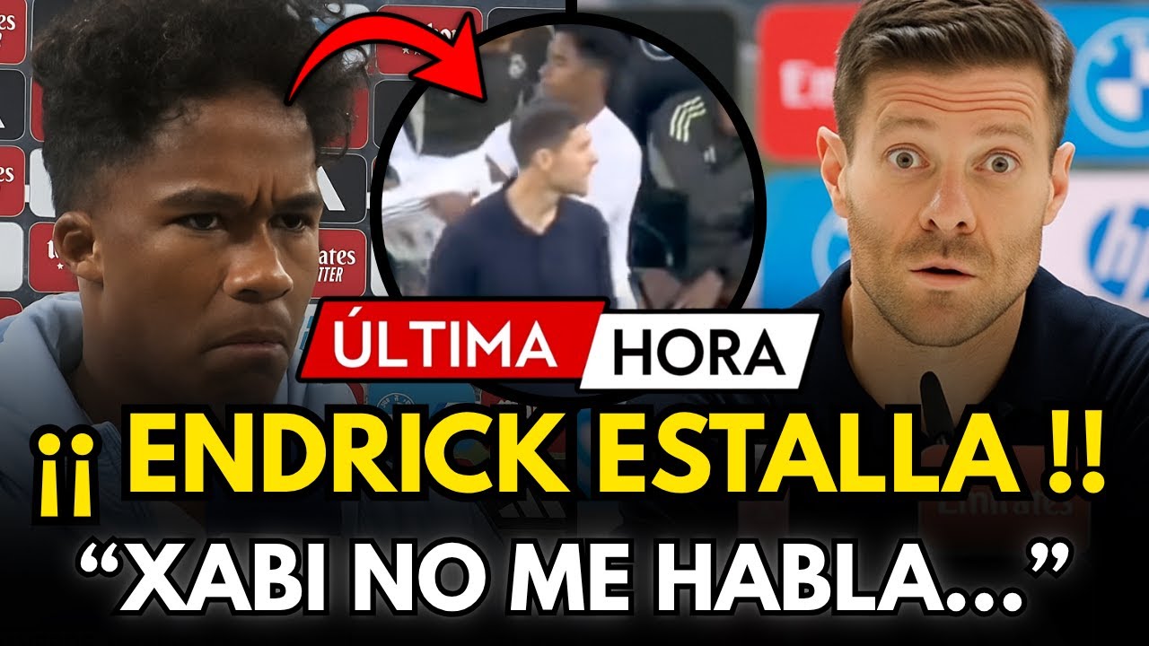 🚨 EL BERNAB&Eacute;U ENMUDECE: ENDRICK JUEGA DIEZ MINUTOS Y DESPU&Eacute;S SUELTA LA BOMBA CONTRA XABI ALONSO