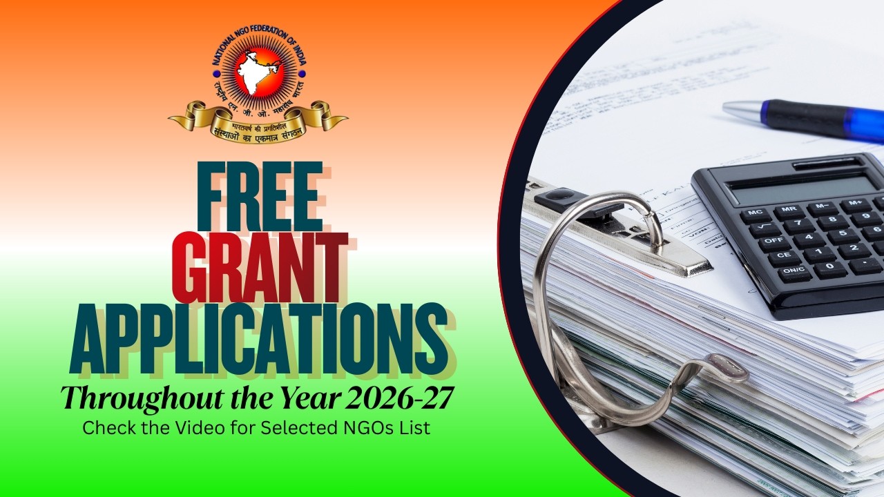 FREE Grant Applications throughout the Year | Selected NGOs | अब पूरे साल फ्री में ग्रान्ट आवेदन |