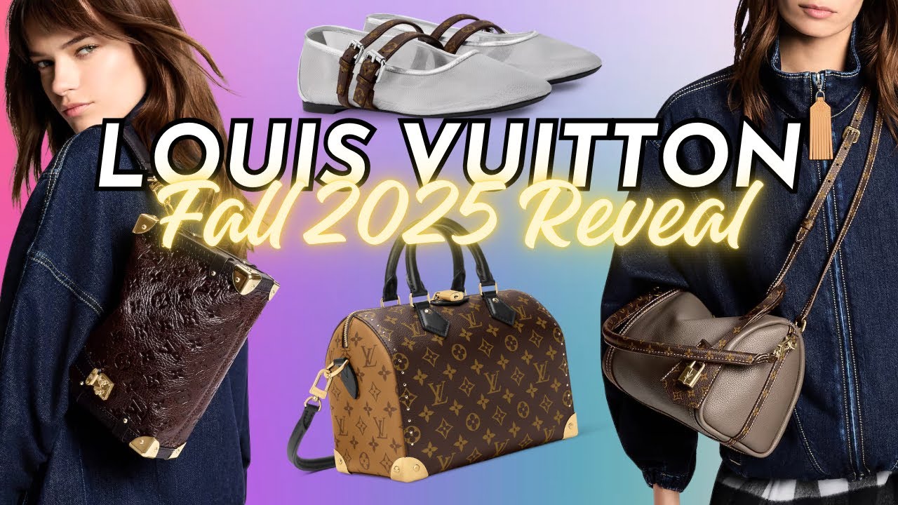 A NEW SPEEDY?! Louis Vuitton Fall 2025 Bags + Shoes REVEALED 👀