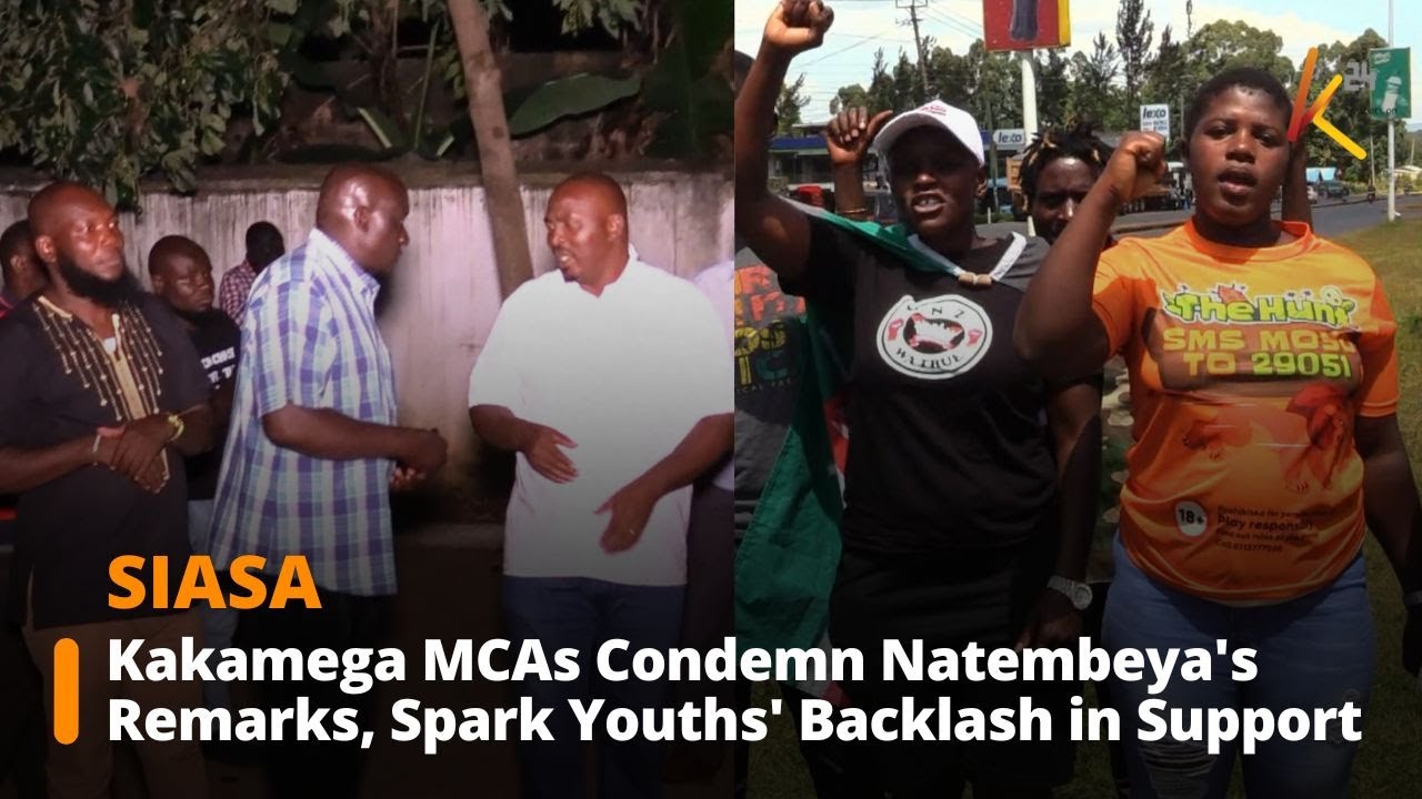 Kakamega MCAs Condemn Governor Natembeya's Remarks, Sparking Youths' Backlash in Support
