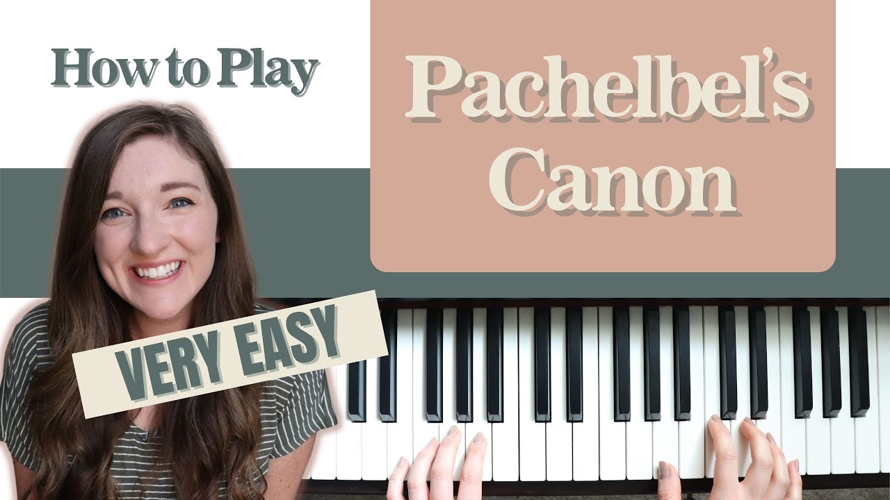 SUPER EASY Pachelbel's Canon/Canon in D Piano Tutorial