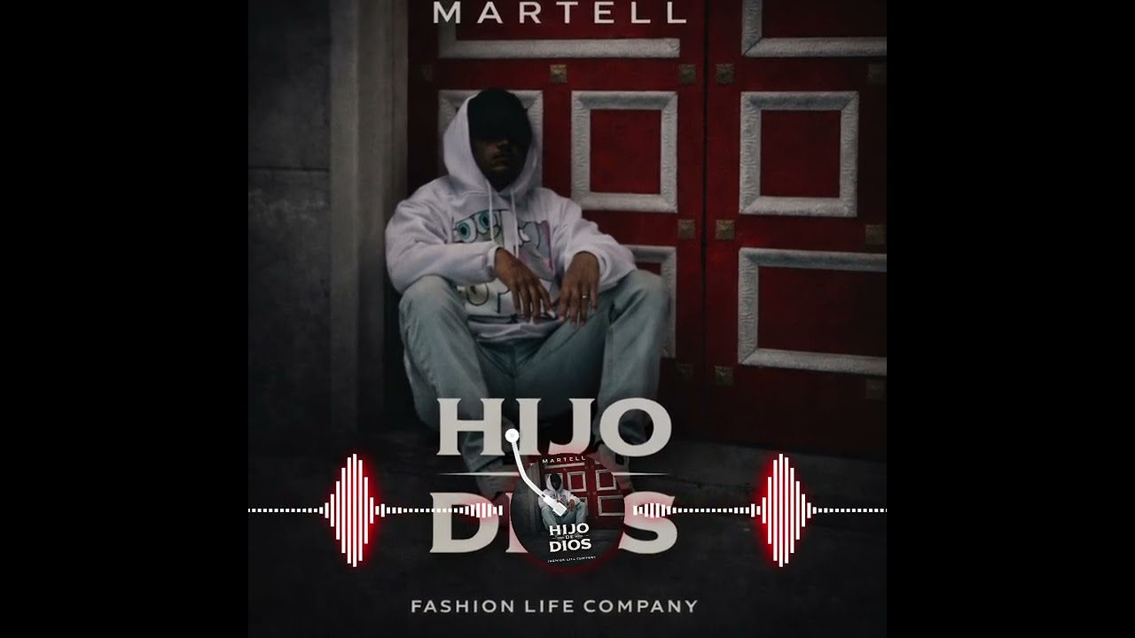 Martell - Hijo de Dios (audio oficial)