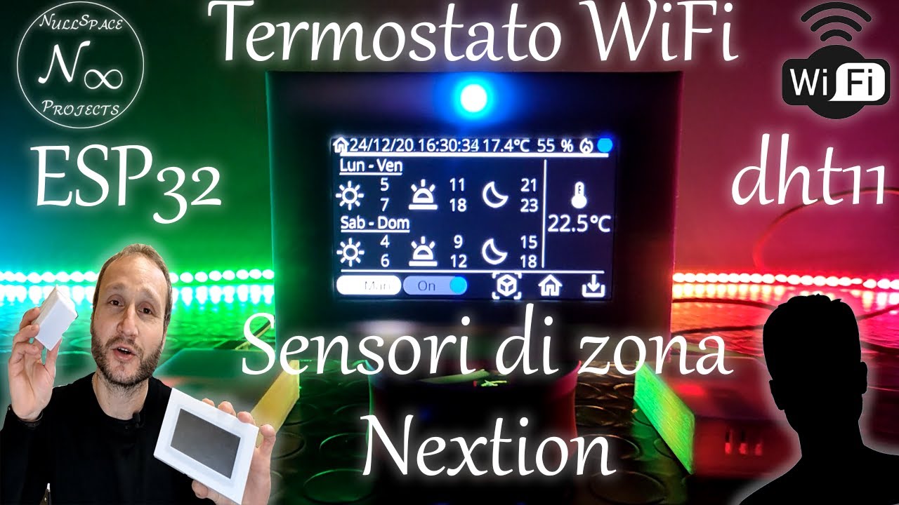 TERMOSTATO WIFI - Con Nextion e sensori wireless remotati - Part 2