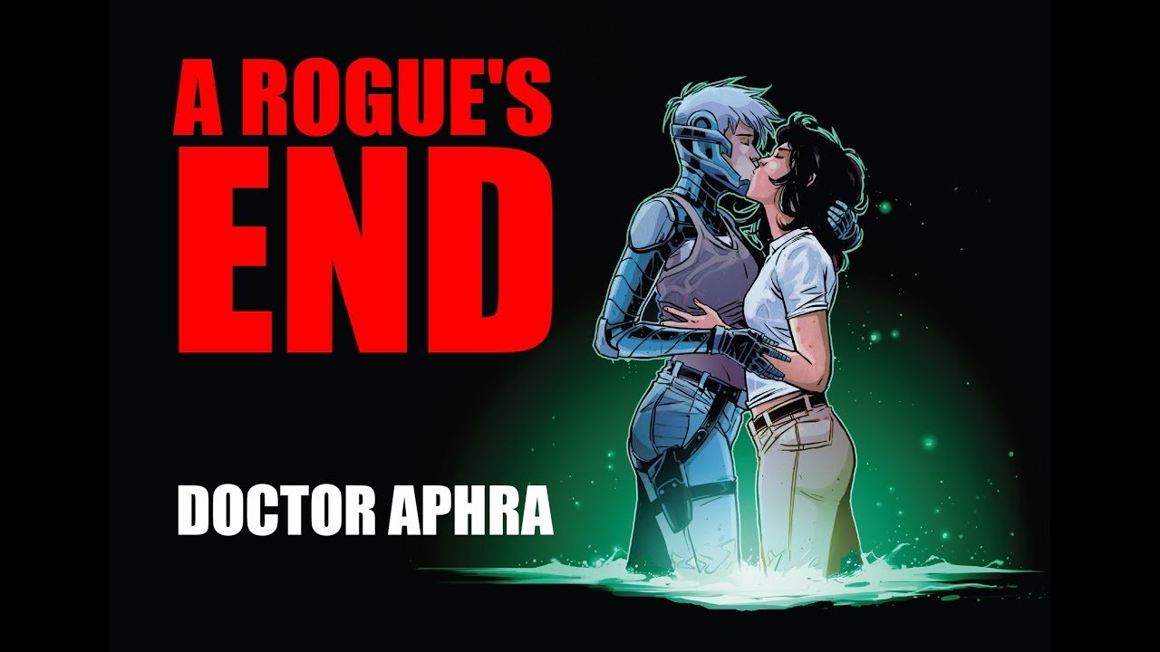 (CANON) Doctor Aphra #39 - A ROGUE'S END Part 3 Star Wars Comics