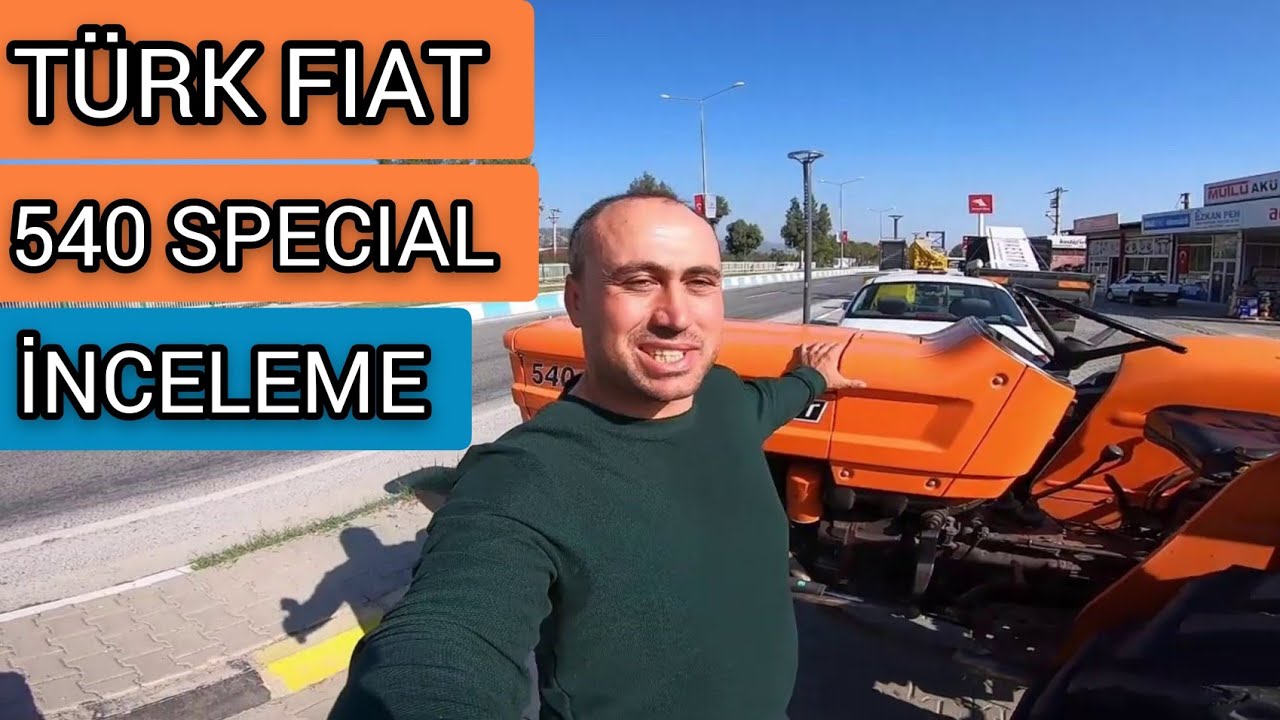 New Holland 'dan Önce Bunlar Vardı - FIAT 540 SPECIAL !! DETAYLI İNCELEME