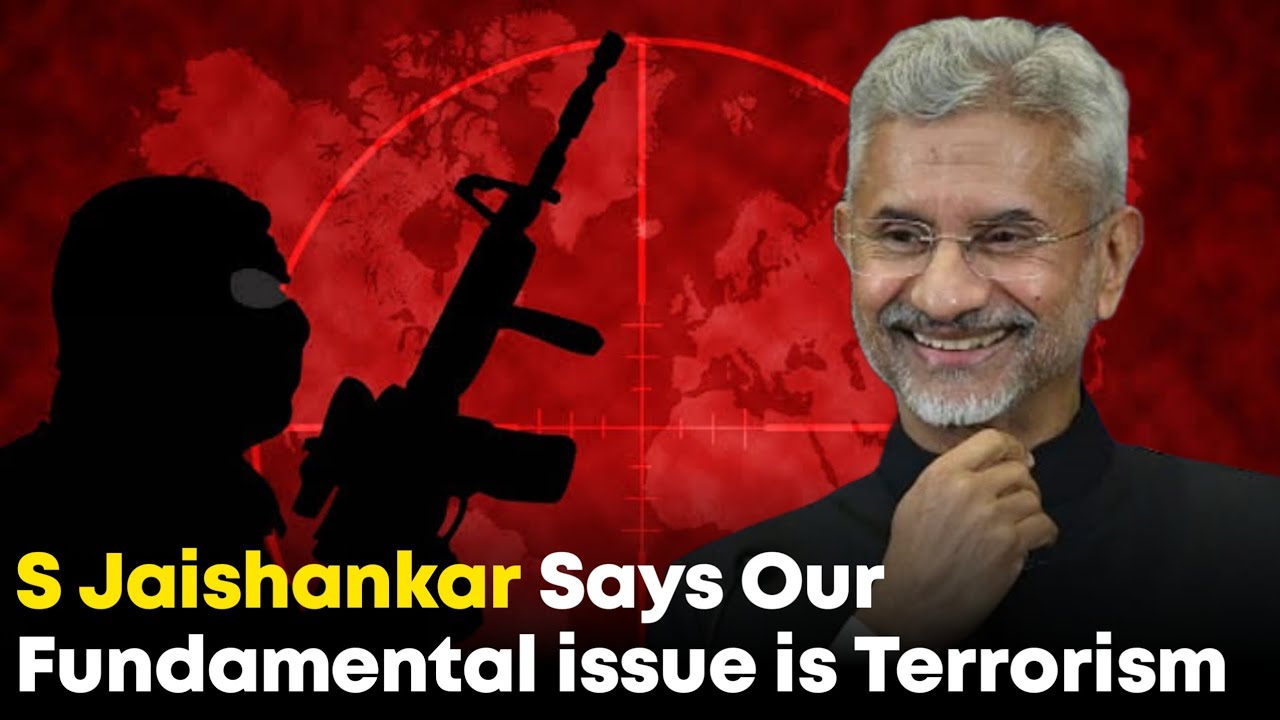 S Jaishankar Says Out Fundamental issue