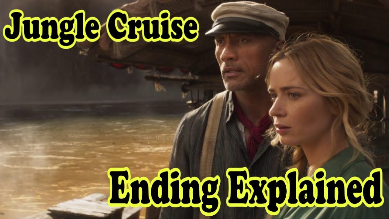 Jungle Cruise Ending Explained (Tears Of The Moon Explained)