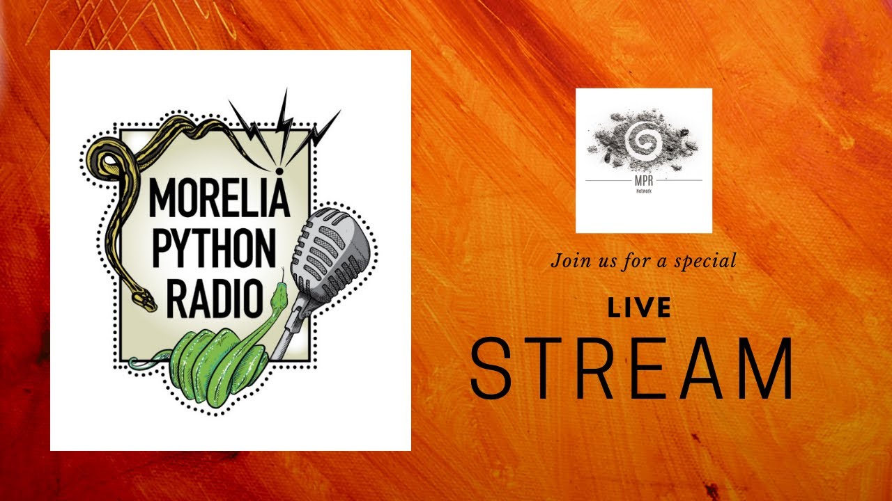 Morelia Python Radio- Eric and Owen