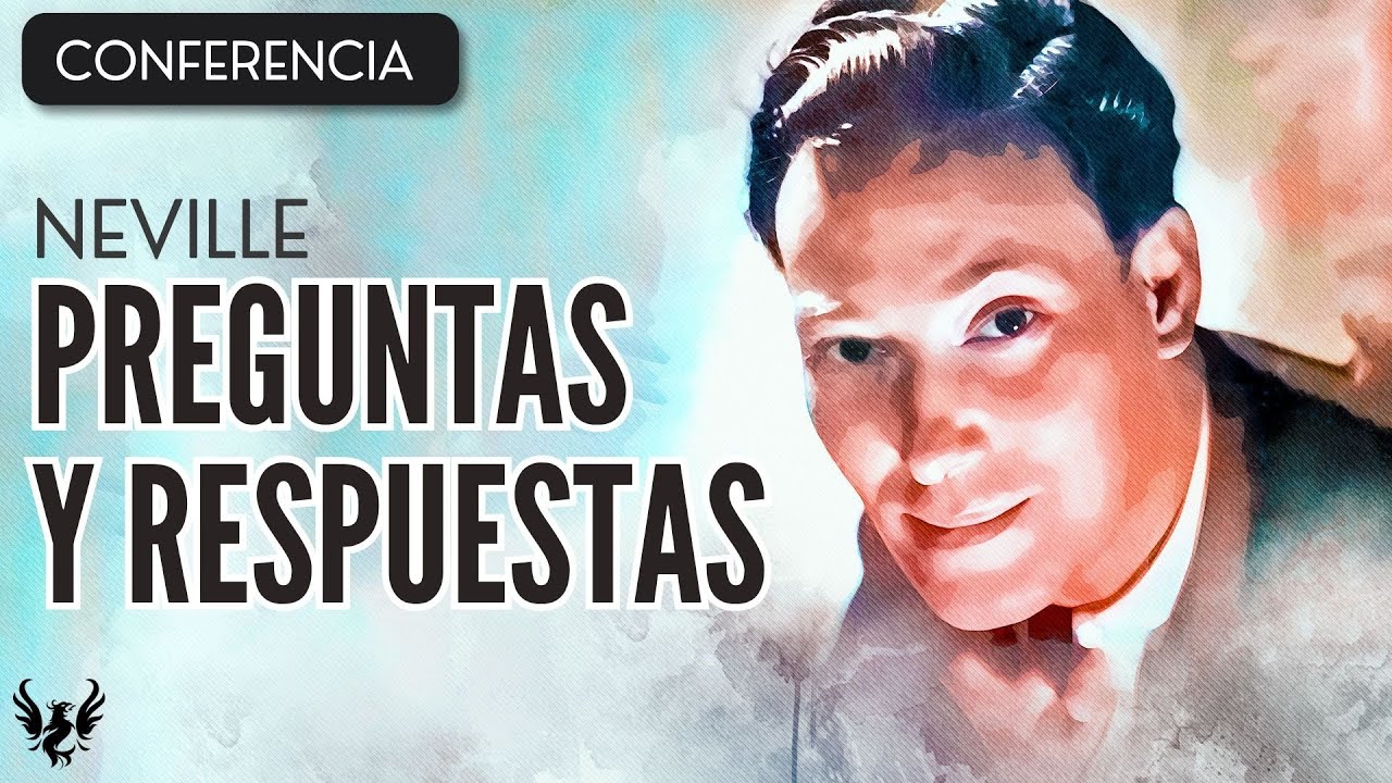 💥 NEVILLE GODDARD ❯ Preguntas y Respuestas ❯ CONFERENCIA COMPLETA 📚