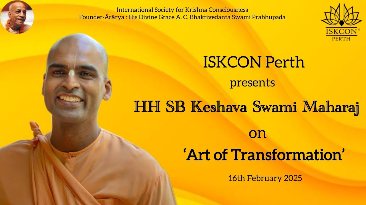 Seminar on “ART OF TRANSFORMATION” by His Holiness S.B.Keshava Swami Maharaj