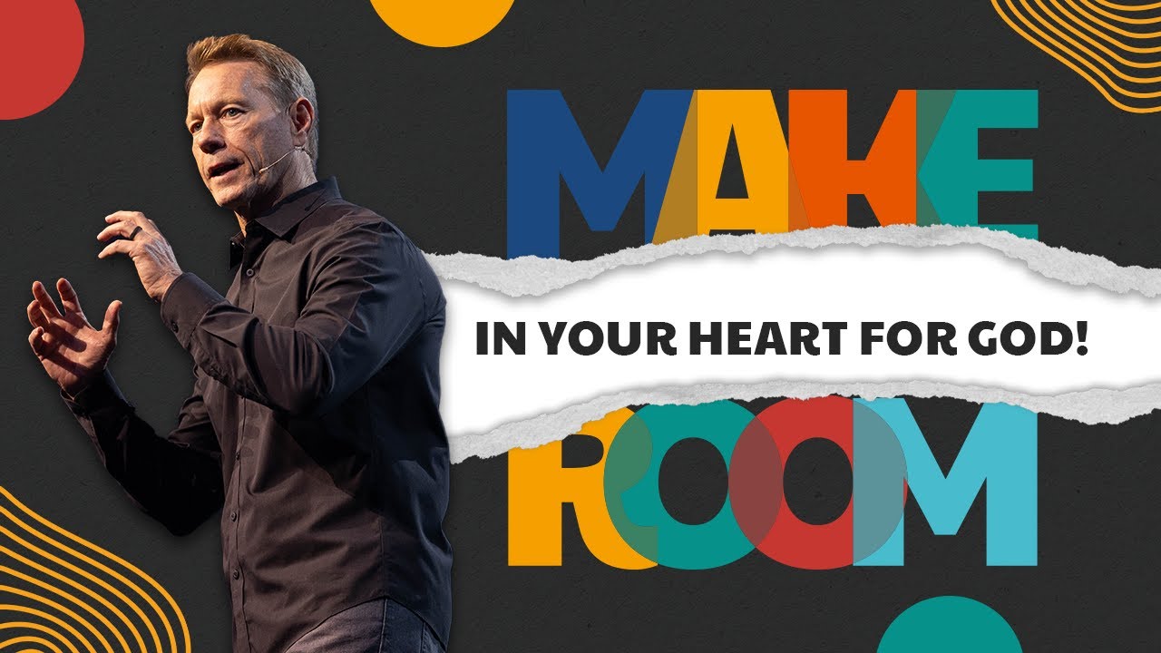 Make Room in Your Heart For God! | 2 - Make Room | Sunday Sermons