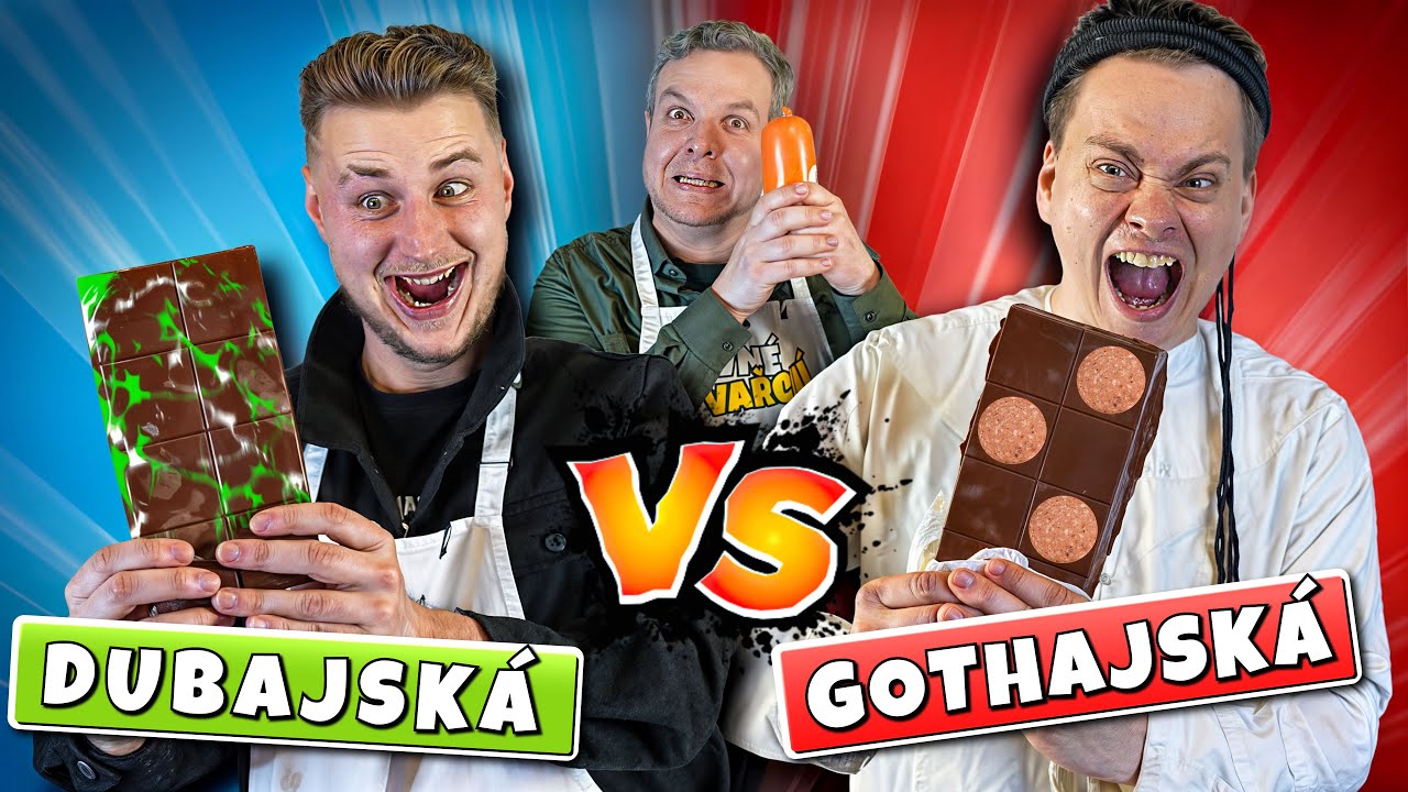 Dubajská VS Gothajská čokoláda! / Levné vaření