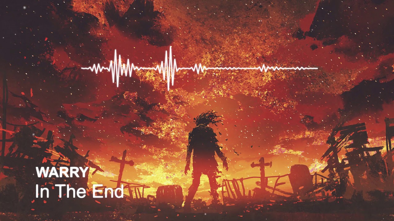 Warry &mdash; In The End