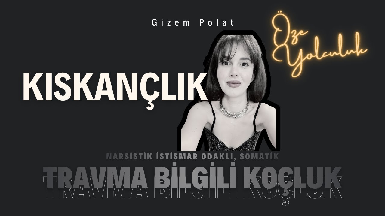 Kıskançlık - 1