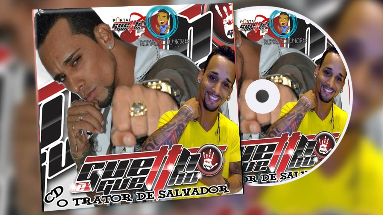 RELIQUIA GUETTHO É GUETTHO ESTUDIO 2012   TRATOR DE SALVADOR