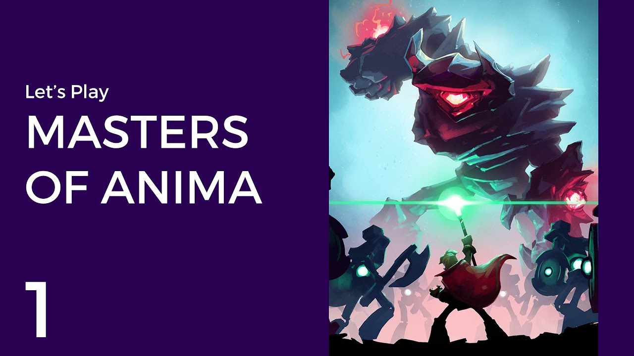 Let's Play Masters of Anima #1 | Snow Crest Valley