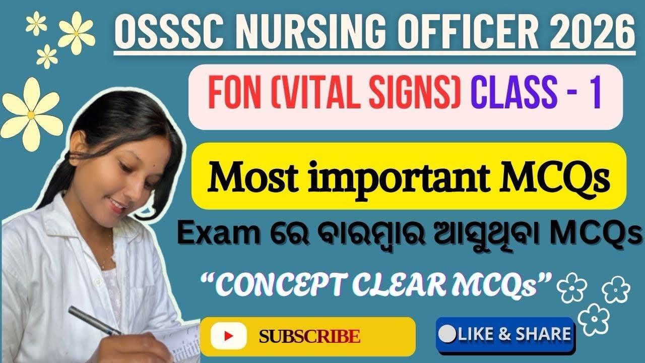 Fundamentals of Nursing Important MSQ|OSSSC Nursing OfficerExam2026| Complete Concept Explanation| 