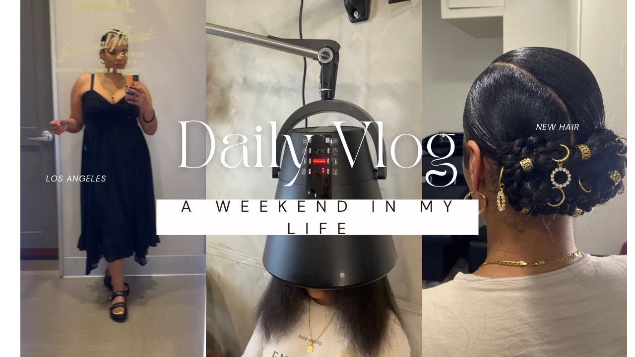 LA Vlog! New Hair Style, Family Time, and Just Yapping! | WestCoastLeaux
