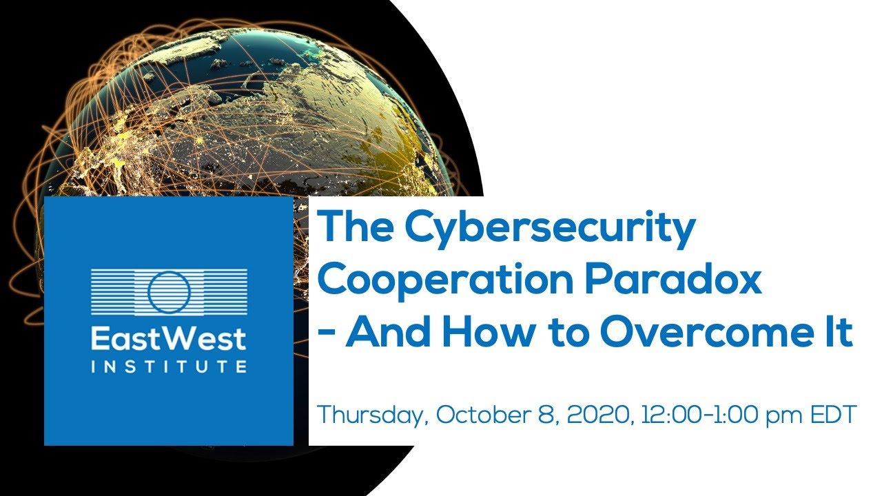 The Cybersecurity Cooperation Paradox - And How to Overcome It
