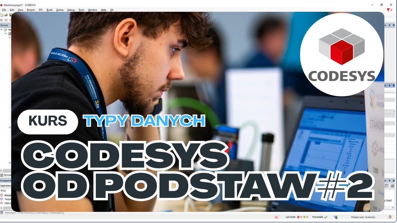 CODESYS od podstaw #2 | Typy Danych BOOL, INT, REAL |
