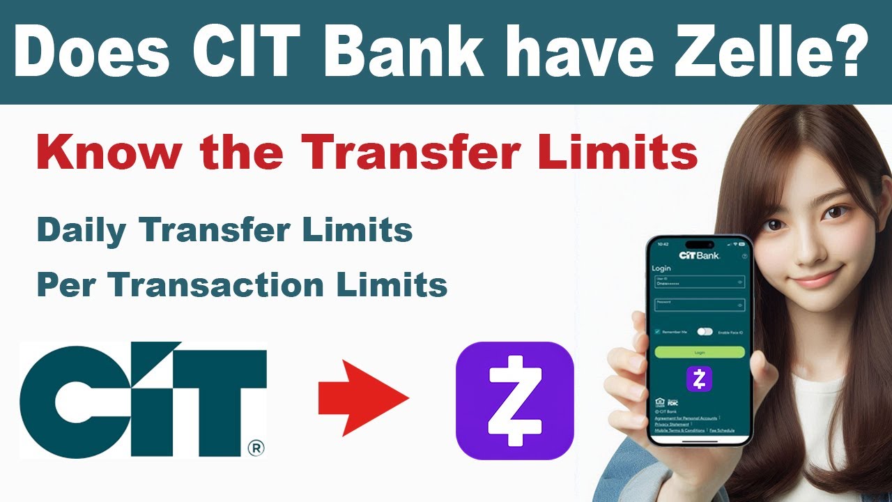 ✅ Does CIT Bank Have Zelle? Yes, But Know These Restrictions First