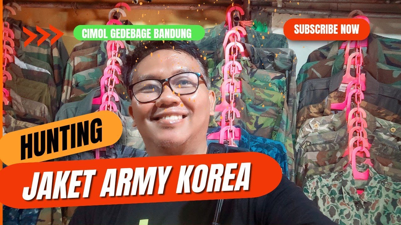 HUNTING BAJU MILITER KOREA DI PASAR CIMOL GEDEBAGE