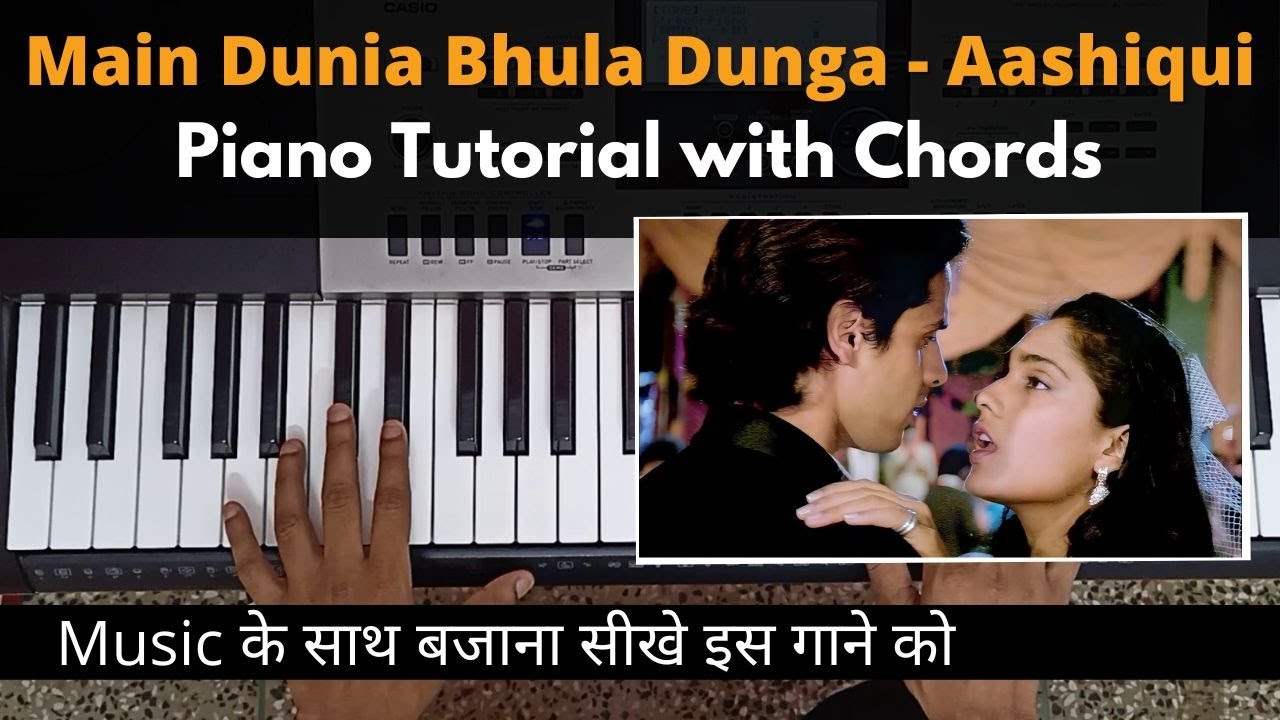 Main Duniya Bhula Dunga - Piano Tutorial with Music & Chords | Kumar Sanu & Anuradha Paudwal