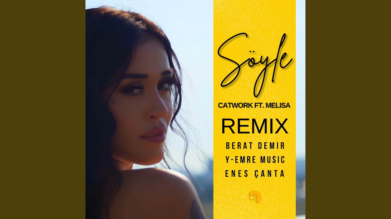 Söyle (Y-Emre Music Official Remix)
