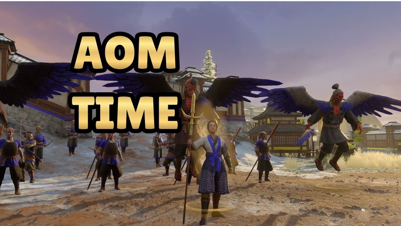 Time for AoM! LEZ GO
