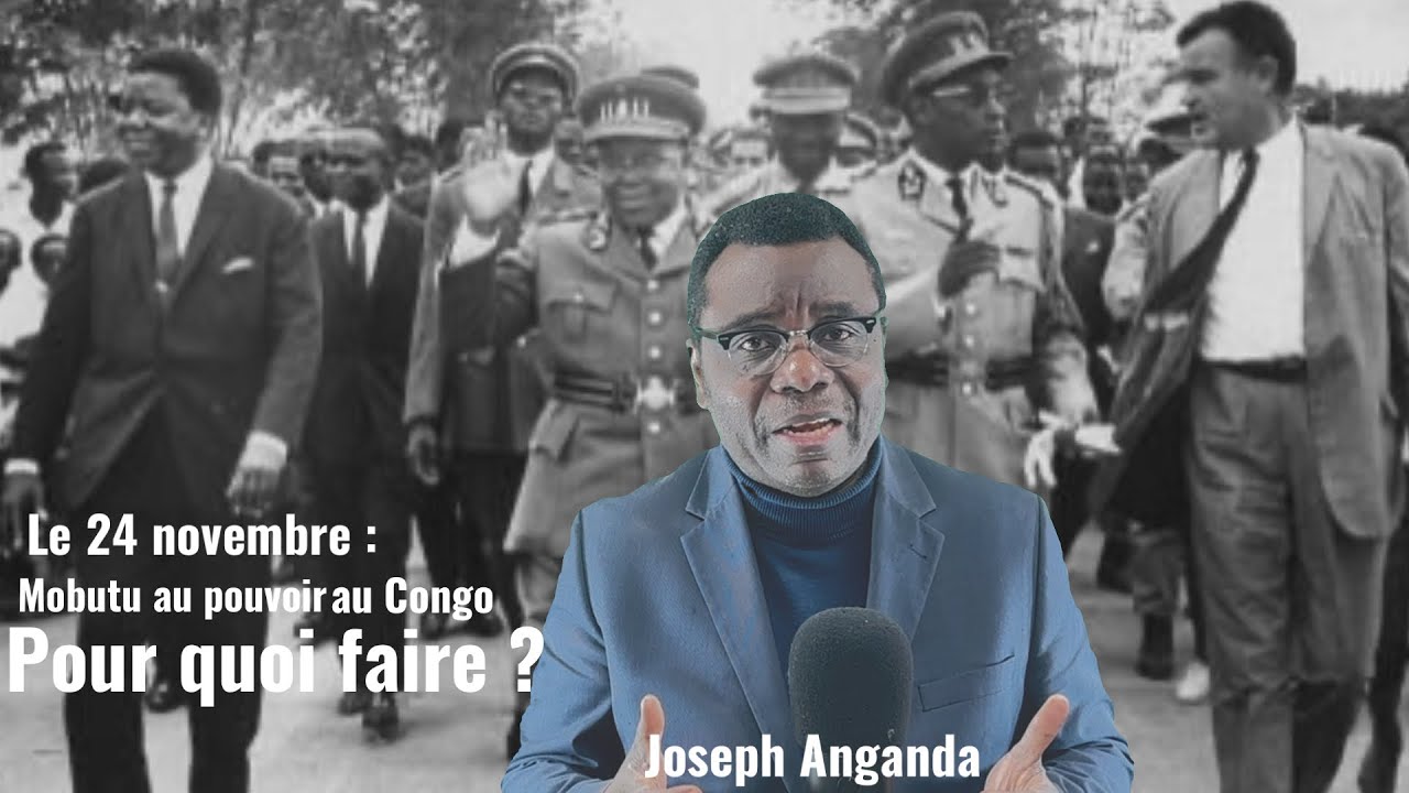 LE 24 NOVEMBRE : COUP D’ÉTAT DE MOBUTU QUI A CHANGÉ LE CONGO 