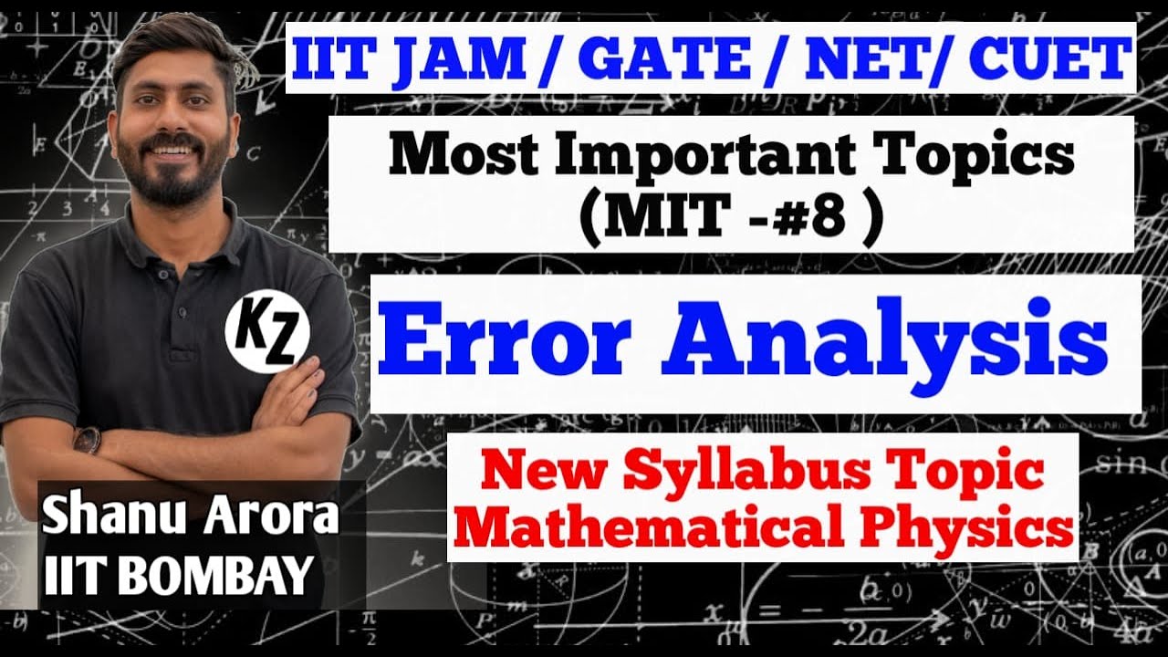 IIT JAM 2026 Syllabus changes || IIT JAM Physics Error Analysis || IIT JAM Physics Free Crash Course