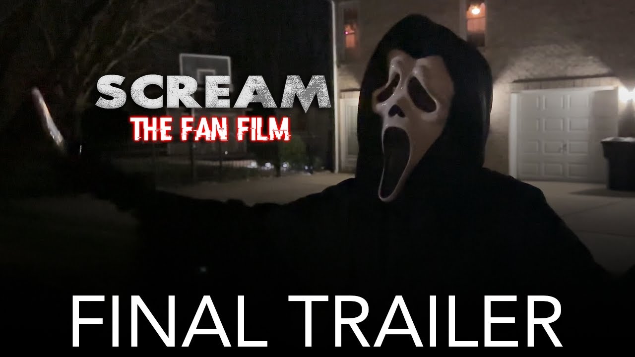 SCREAM THE FAN FILM - FINAL TRAILER